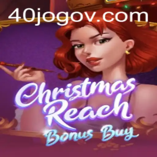 Discover the Excitement of ChristmasReachBonusBuy Featuring 40 JOGO