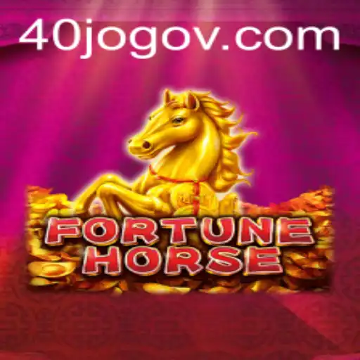 Discover the Thrills of FortuneHorse: An In-Depth Guide to Mastering 40 JOGO