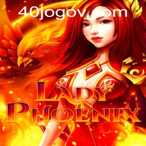 Discovering LadyPhoenix: The Enchanting World of 40 JOGO